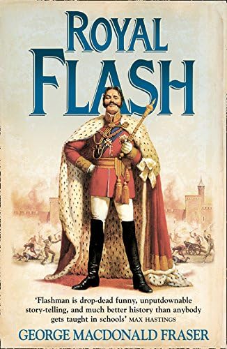Royal Flash: The Flashman Papers, Book 2