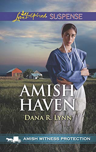 Amish Haven (Amish Witness Protection) by Dana R. Lynn