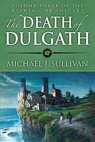 The Death of Dulgath: The Riyria Chronicles, Book 3