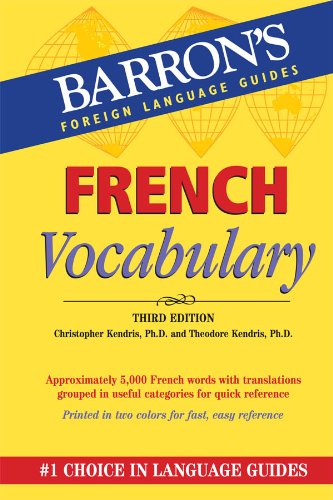 French Vocabulary (Barron's Vocabulary Series)