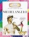 Michelangelo (Getting to Know the World's Greatest Artists)
