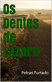 Livro Os Dentes de Lázaro