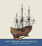 Navy Board Ship Models by Simon Stephens, Nick Ball