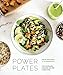 Power Plates: 100 Nutritionally Balanced, One-Dish Vegan Meals [A Cookbook] by Gena Hamshaw