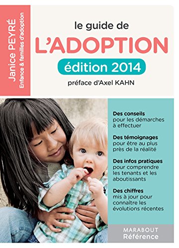 Le grand guide pratique de l'adoption by (Paperback)