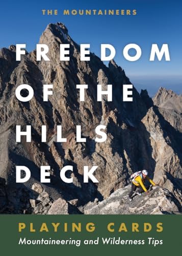 Mountaineering: The Freedom of the Hills: The Mountaineers