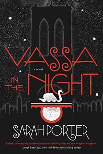 Vassa in the Night: A Novel by [Porter, Sarah]