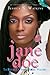Jane Doe (Epitome of Femistry Book 1)
