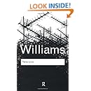 Television: Technology and Cultural Form (Routledge Classics) (Volume 124)