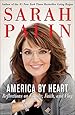 America by Heart : Reflections on Family, Faith, and Flag