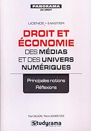 Droit et économie des médias et des univers numériques