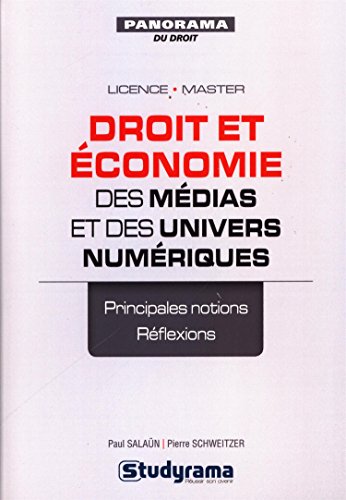 Droit et économie des médias et des univers numériques