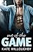 Out of the Game (In the Zone)