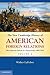 The New Cambridge History of American Foreign Relations (Volume 2)