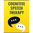 Cognitive Speech Therapy Workbook for Adults: Activity Book for Dementia, Alzheimer's, Aphasia and Stroke Patients | Traumatic Brain Injury Workbook | ... Rehabilitation and Stimulation (Large Print)