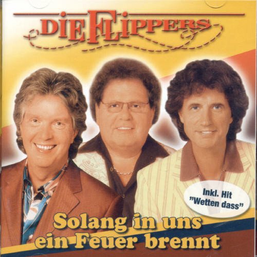 Die Flippers - Weine Nicht,Kleine Eva Lyrics - Zortam Music