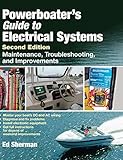 Powerboater's Guide to Electrical Systems, Second Edition
