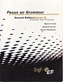 Paperback Focus on Grammer an Intermediate Course for Reference and Practice (Volume B) Book