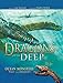 Dragons of the Deep: Ocean Monsters Past and Present