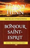 Bonjour Saint-Esprit by 