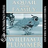 A Quail in the Family: The Story of Peep-Sight by