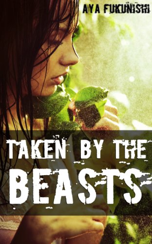 Taken by the Beasts