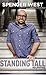 Standing Tall: My Journey - Book by Spencer West