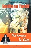 Emiliano Tardif Un homme de Dieu (French Edition) by 