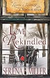 Love's Journey in Sugarcreek: Love Rekindled (Book 3) by Serena B. Miller