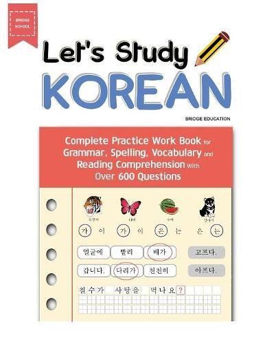 image for New Ampersand Publishing Let's Study Korean: Complete Practice Work Bo