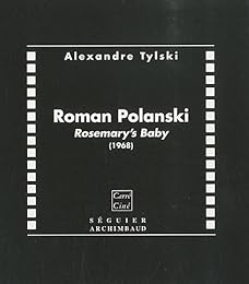 Roman Polanski, "Rosemary's baby"