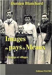 Images du pays de Meaux