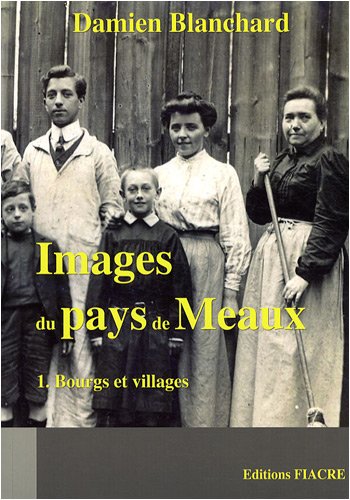 Images du pays de Meaux