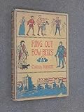 Front cover for the book Ring Out Bow Bells! by Cynthia Harnett