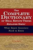 The Complete Dictionary of Real Estate Terms Explained Simply: What Smart Investors Need to Know