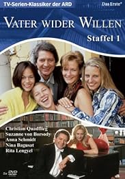 Vater Wider Willen - Staffel 1, Folgen 01