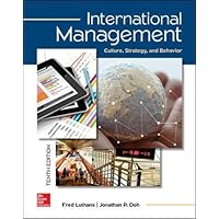 International Management: Culture, Strategy, and Behavior