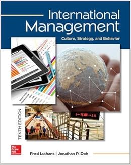 International Management: Culture, Strategy, and Behavior International Management: Culture, Strategy, and Behavior