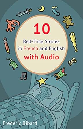 Learn French For Kids Bedtime Stories In French And