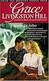 Beauty for Ashes (Grace Livingston Hill #48) by Grace Livingston Hill