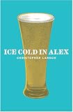 Ice Cold in Alex (Cassell Military Paperbacks) by 