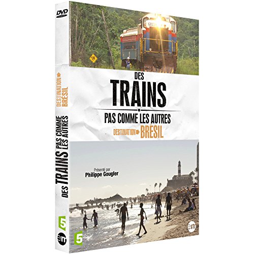 Des trains pas comme les autres : Destination Brésil