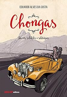 Livro Chongas: Jovens, rebeldes e solitários