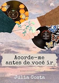 Livro Acorde-me Antes De Você Ir