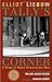 By Elliot Liebow - Tally's Corner: A Study of Negro Streetcorner Men (2nd Edition) (6.8.2003)