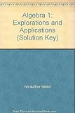 Paperback Algebra 1: Explorations and Applications (Solution Key) Book