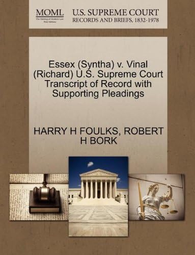 Essex (Syntha) v. Vinal (Richard) U.S. Supreme Court Transcript of Record with Supporting Pleadings