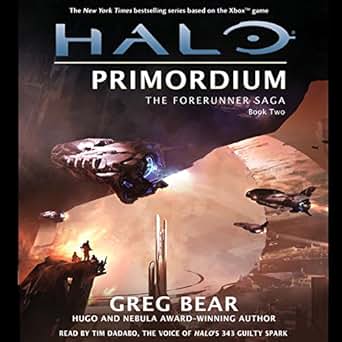Halo Primordium The Forerunner Saga, Book 2 (Audible