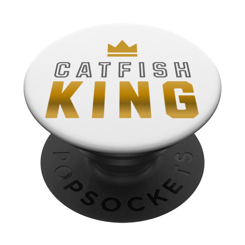 Catfish King - Funny Catfish PopSockets Swappable PopGrip