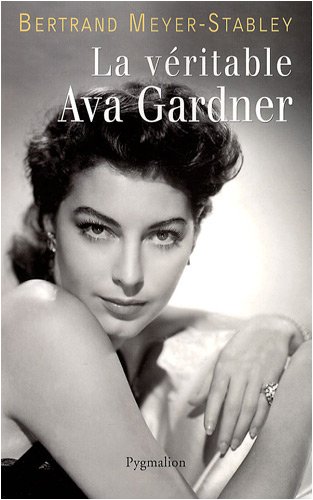 La  véritable Ava Gardner